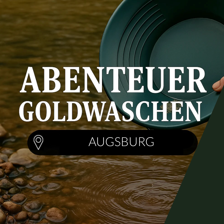 Goldwaschen Augsburg