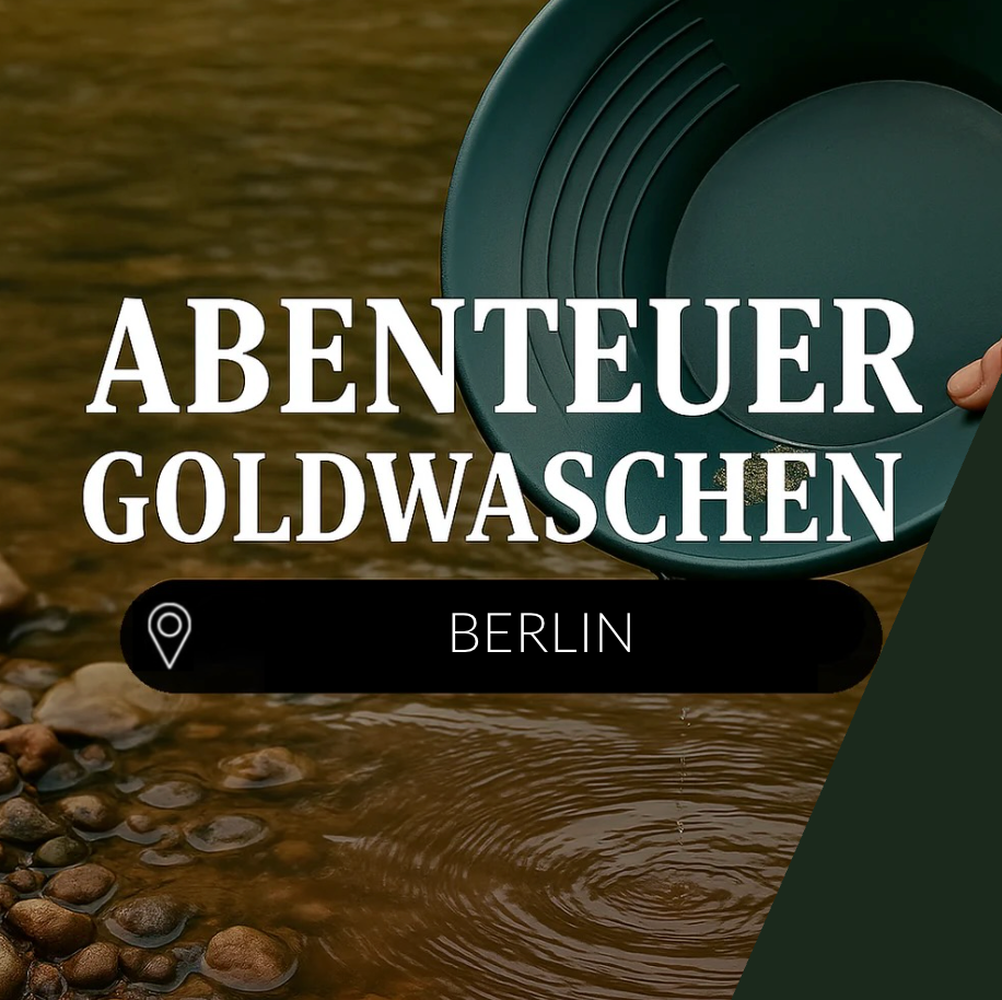 Goldwaschen Berlin