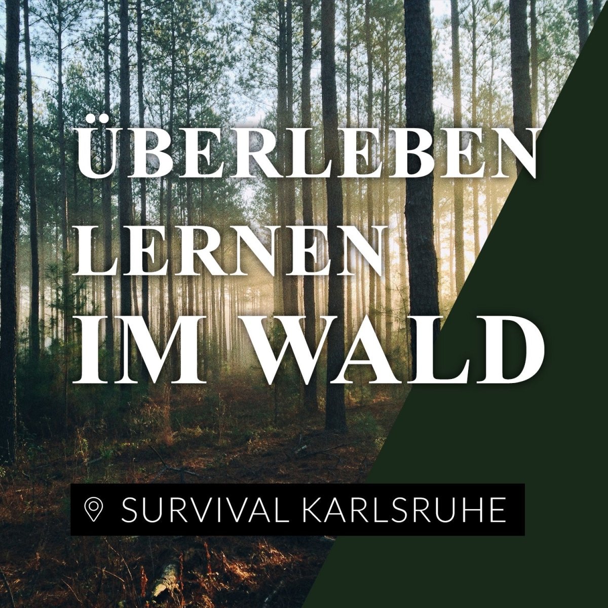 Survival Karlsruhe