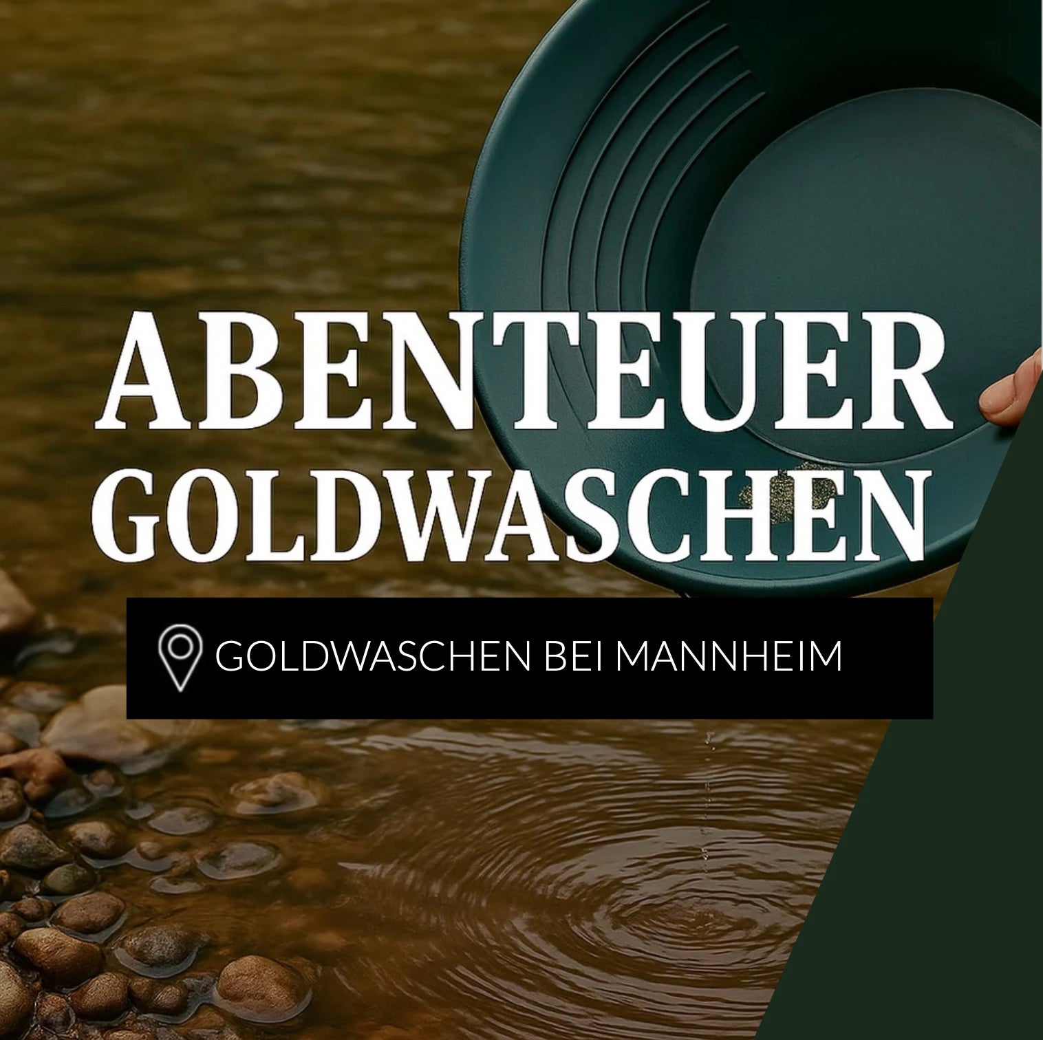 Goldwaschen Mannheim: Abenteuer Goldsuche