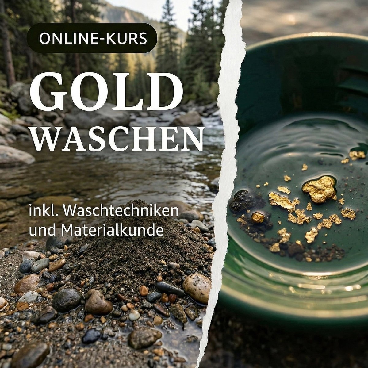 Goldwaschen: Der Online-Kurs für Einsteiger