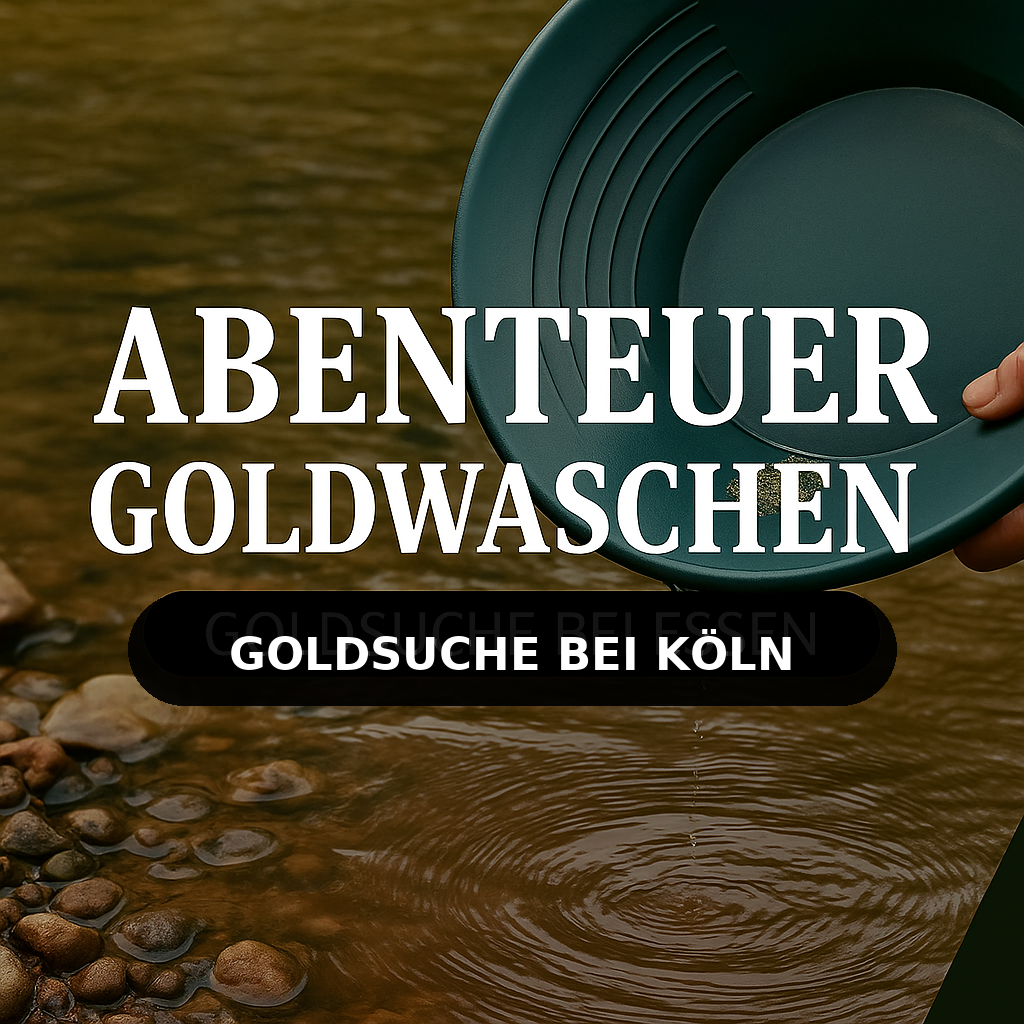 Goldwaschen Köln: Abenteuer Goldsuche