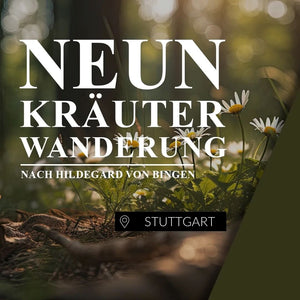9-Kräuterwanderung nach Hildegard von Bingen Stuttgart Nord